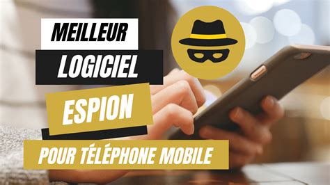 spyfr|Logiciel espion téléphone gratuit : Le meilleur en 2024.